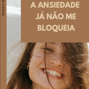 E-book - A Ansiedade já não me bloqueia